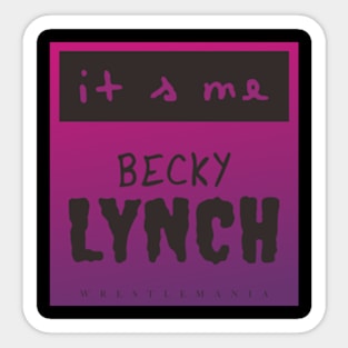 BECKY LYNCH Sticker